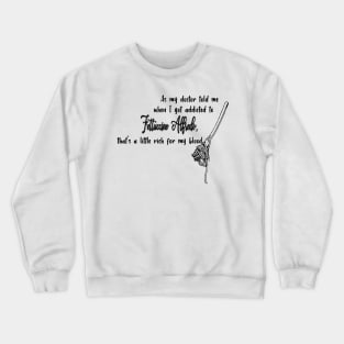 Fettuccine Addiction Crewneck Sweatshirt